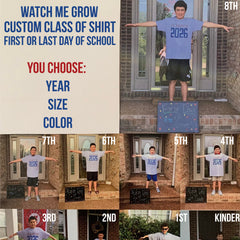 Grow With Me Class of Grow With Me Shirt, First Day of School or Last Day of School Watch Me Grow Shirt