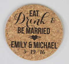 Eat Drink and be Married Personalized Cork Coaster with Names and Wedding Date // Wedding Reception Cork Coaster Favor