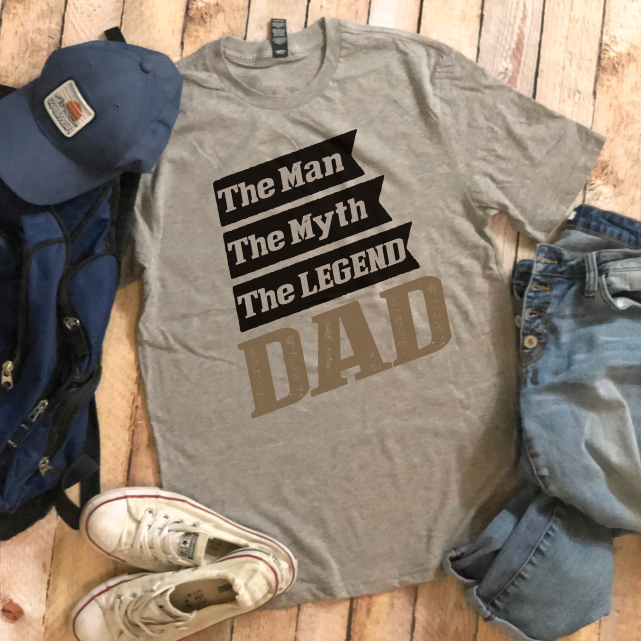 The Man, The Myth, The Legend, DAD Banner  - Father's Day Shirt