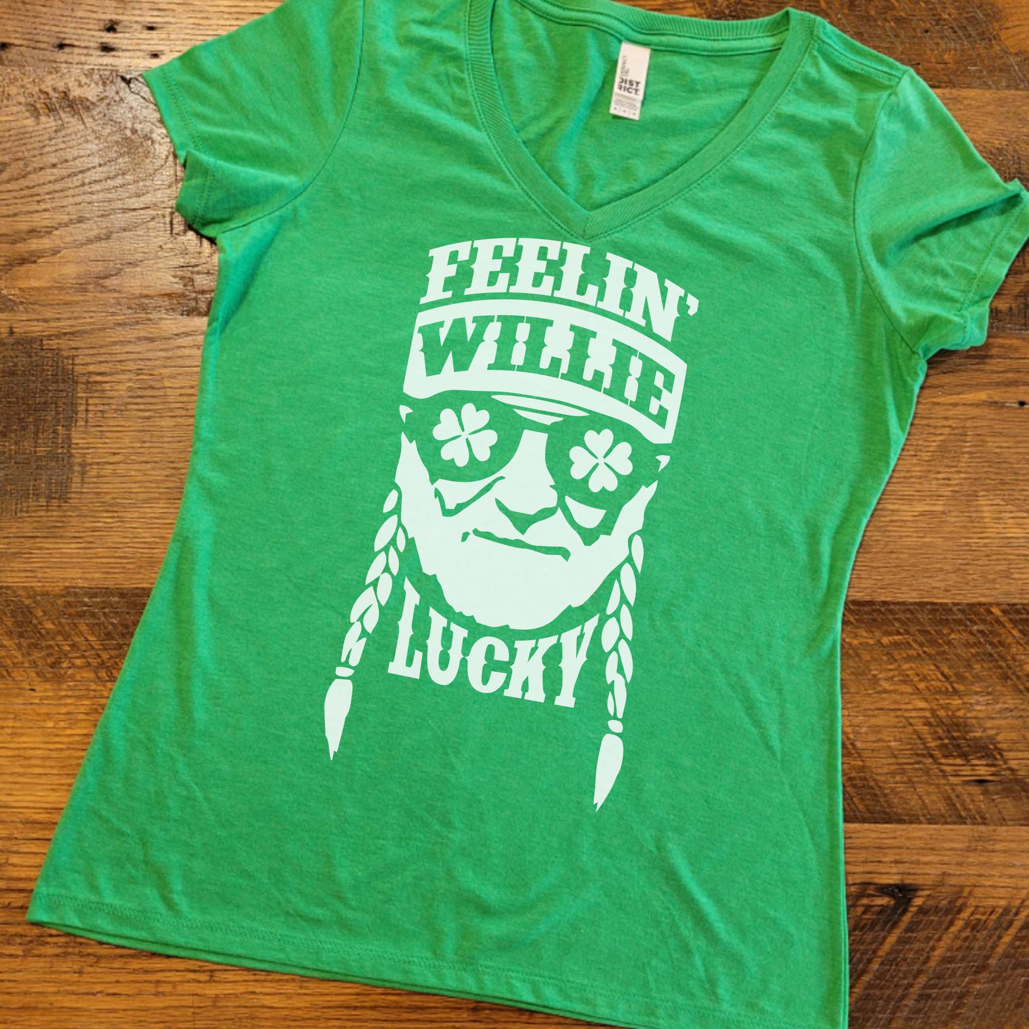 Feelin Willie Lucky St. Patrick's Day Shirt Ladies V or Unisex Crew
