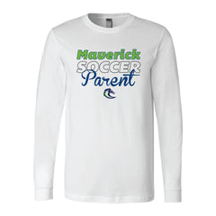 MCMS Maverick Soccer Parent Unisex Bella Short Sleeve T-Shirt or Bella Longsleeve