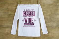 I Don't Complain But I Wine All Day Bachelorette Party LONG SLEEVE Shirts Personalized with name and date or hashtag