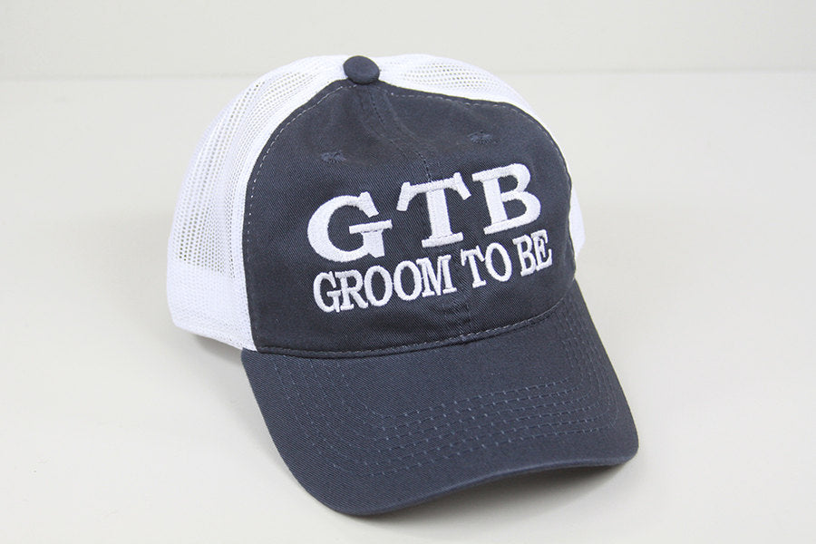 Groom to Be Embroidered Hat // GTB // Groom Bridal Party // Bachelor Party Trucker Mesh Unstructured Hat