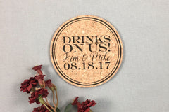 Drinks on Us Cork Coaster Wedding Favors Personalized with Names and Wedding Date // Cork Coaster Wedding Favors for Guests