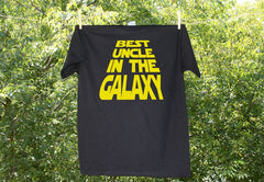 Best Uncle in the Galaxy Parody Shirt -Uncle Tshirt -Uncle T Gift