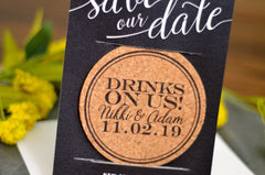 Black Modern Save the Date Script with Drinks on us Cork Coaster Save the Date with A7 Envelope