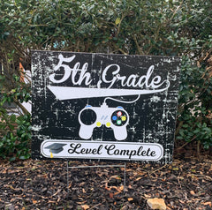 Level Complete 5th Grade Graduation Yard Sign,  Video Gamer Class 2029, Wire Stake Incl., DIY File Option, FREE SHIPPING, 5th Level Complete